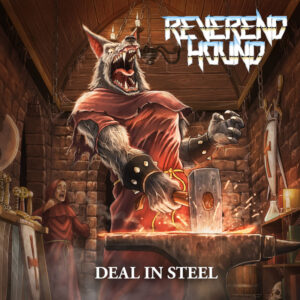Das Cover von "Deal In Steel" von Reverend Hond